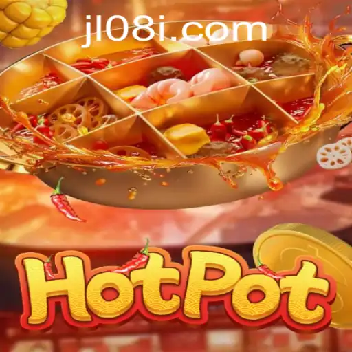 Mastering the Art of Hotpot: Dive into the Thrilling World of JL08